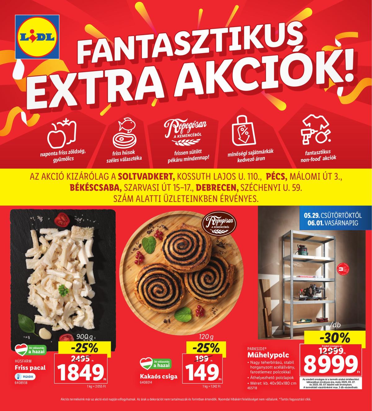 Lidl - Soltvadkert, Pécs, Békéscsaba, Debrecen akciós újság, érvényes 05.29. - 06.01.