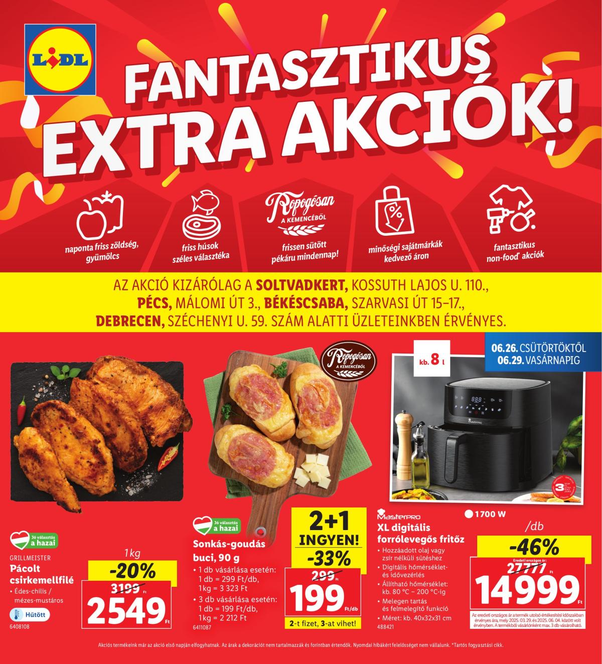 Lidl - Soltvadkert, Pécs, Békéscsaba, Debrecen akciós újság, érvényes 06.26. - 06.29.