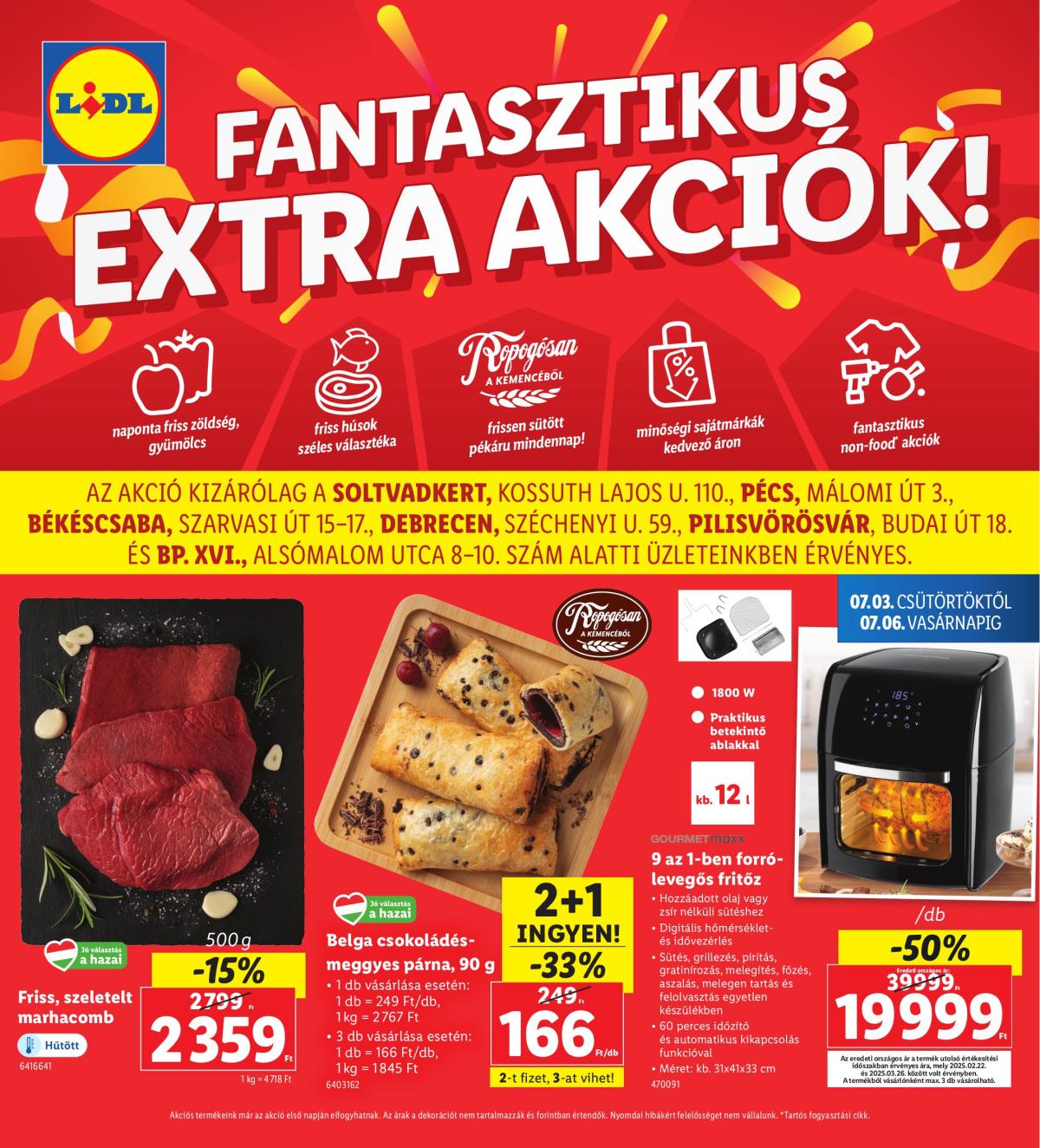 Lidl - Soltvadkert, Pécs, Békéscsaba, Debrecen, Pilisvörösvár, Budapest akciós újság, érvényes 07.03. - 07.06.