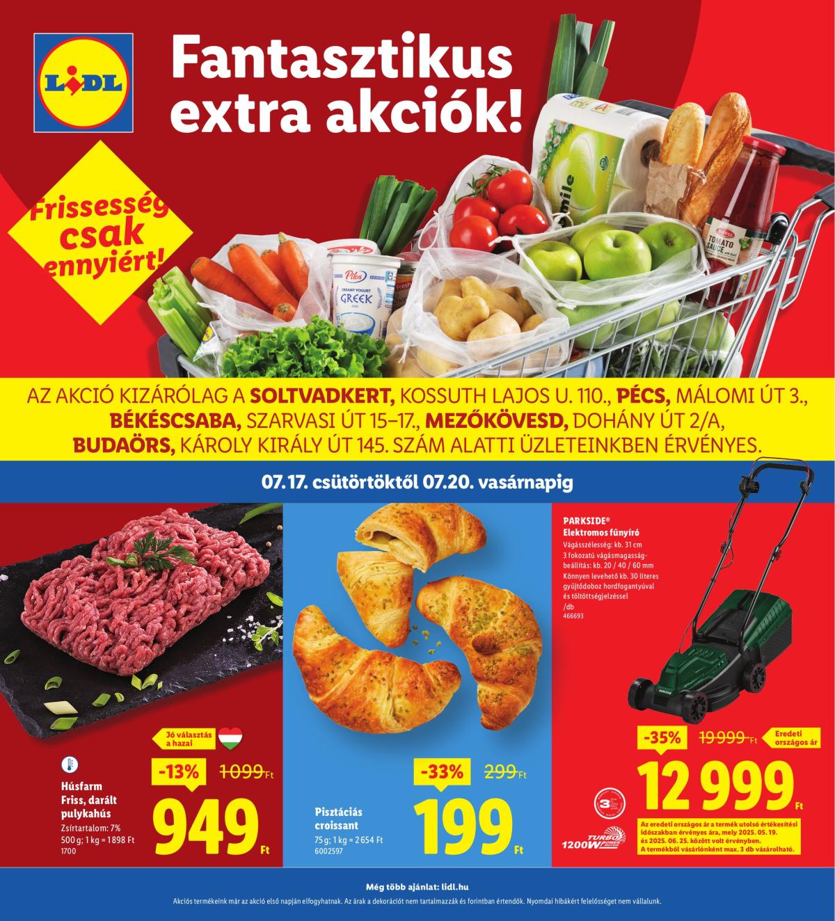 Lidl - Soltvadkert, Pécs, Békéscsaba, Mezökövesd, Budaörs akciós újság, érvényes 07.17. - 07.20.