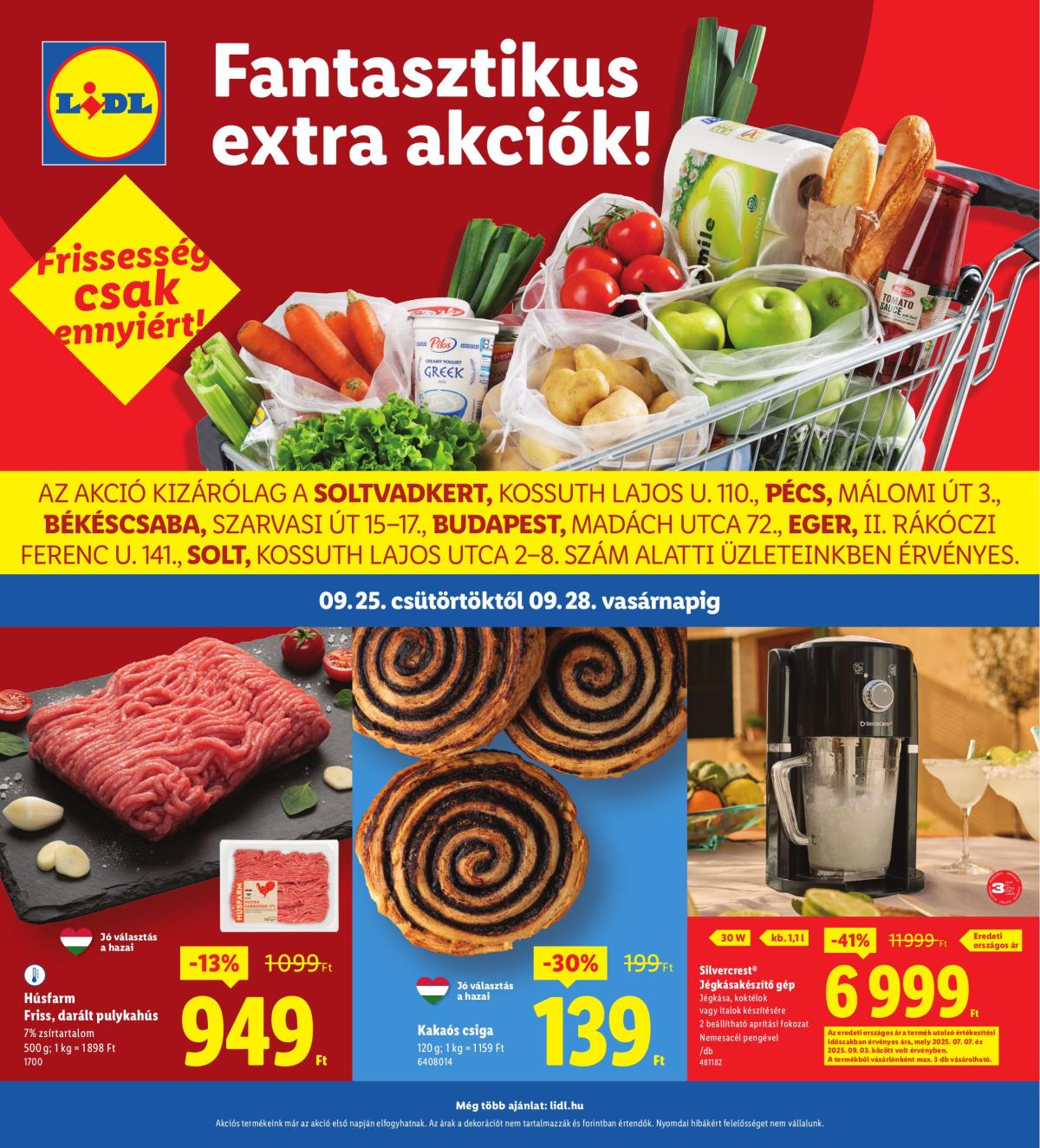 Lidl - Soltvadkert, Pécs, Békéscsaba, Budapest, Eger, Solt akciós újság, érvényes 09.25. - 09.28.