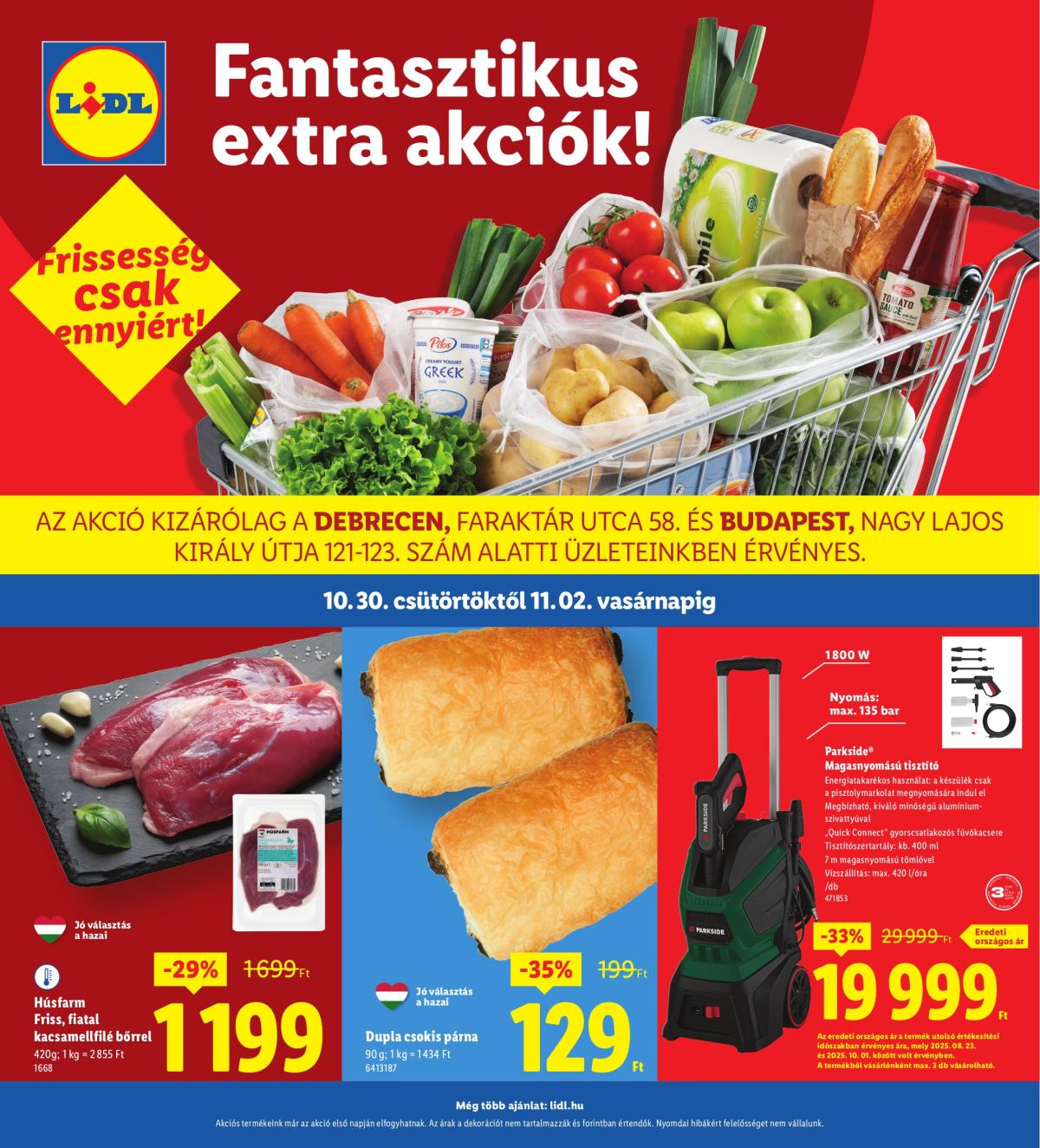 Lidl - Debrecen, Budapest akciós újság, érvényes 10.30. - 11.02.