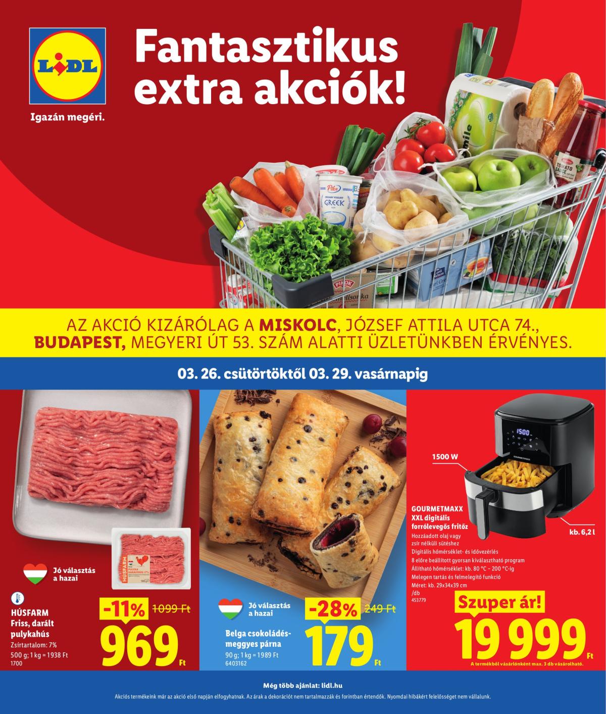 Lidl - Miskolc, Budapest akciós újság, érvényes 2026.03.26. - 2026.03.29.