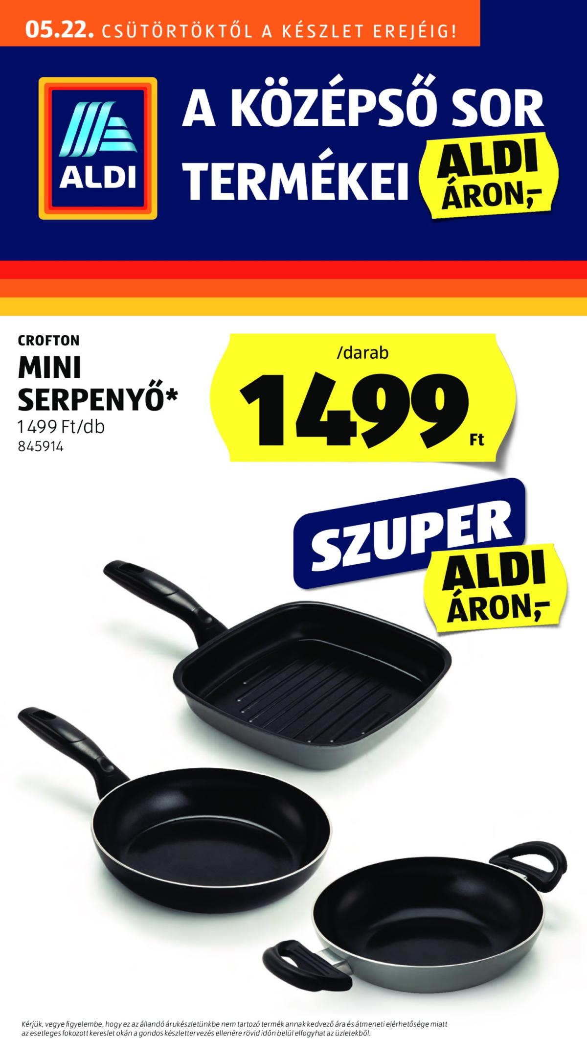 Aldi - Középső sor termékei akciós újság, érvényes 05.22. - 05.28.