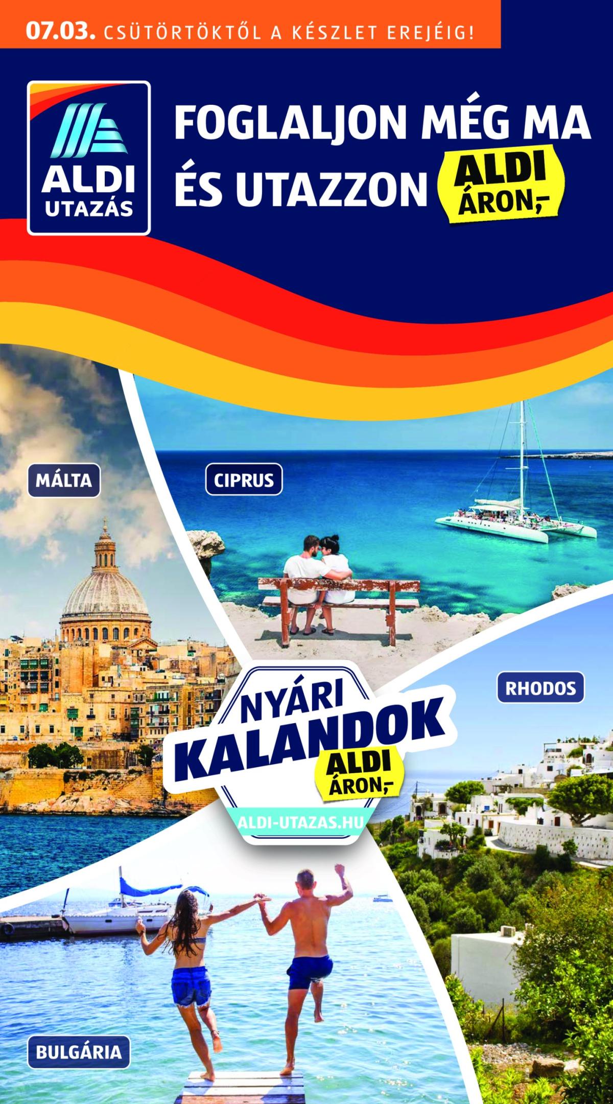 Aldi - Utazás katalógus akciós újság, érvényes 07.03. - 07.09.