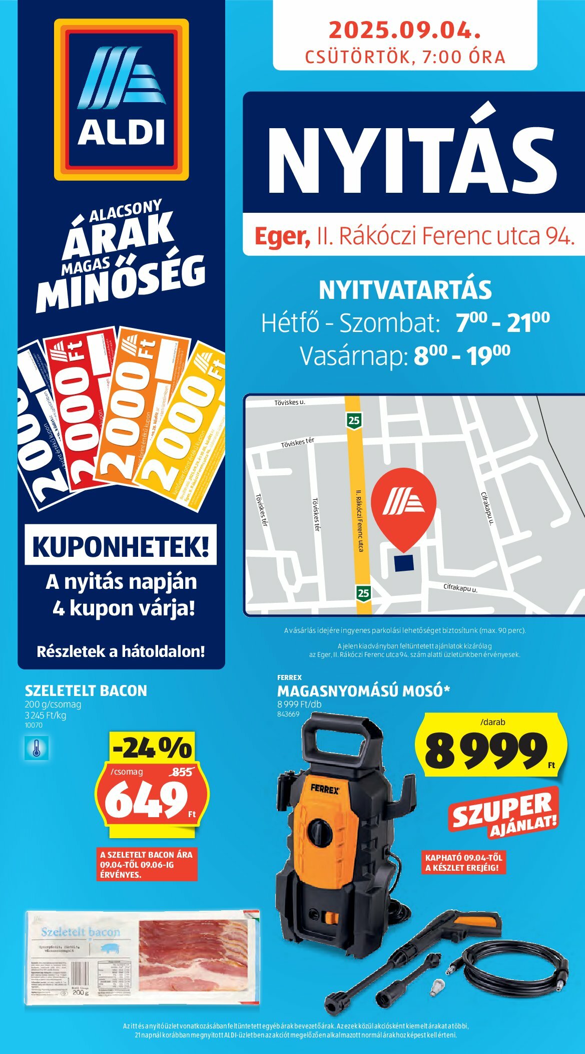 Aldi - Üzletnyitás: Eger, akciós újság, érvényes 09.04. - 09.06.