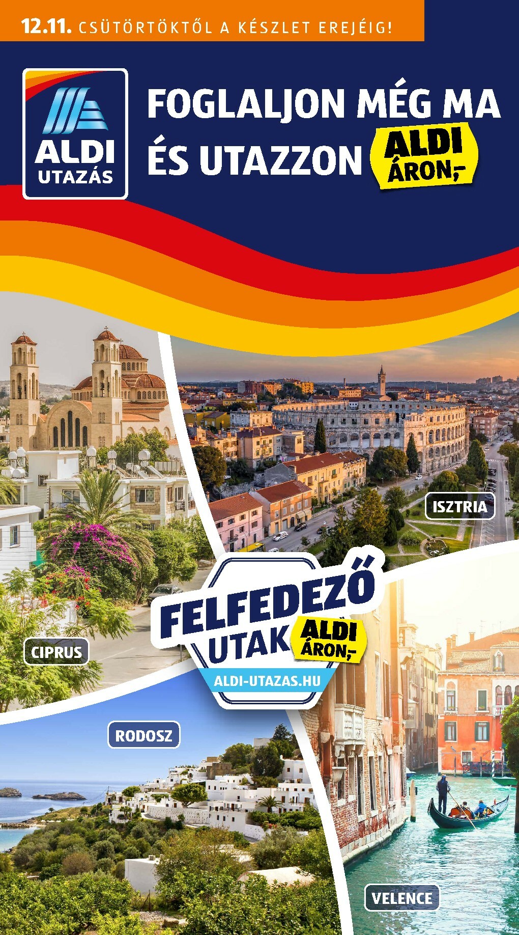 Aldi - Utazás katalógus akciós újság, érvényes 12.11. - 12.17.