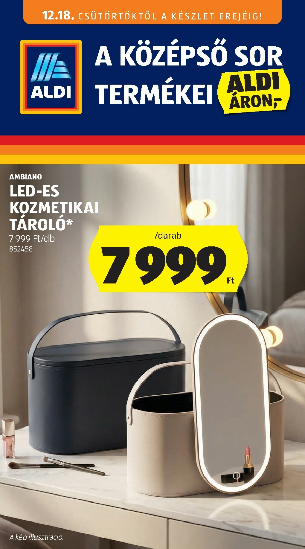 Aldi - Középső sor termékei akciós újság, érvényes 12.18. - 12.31.