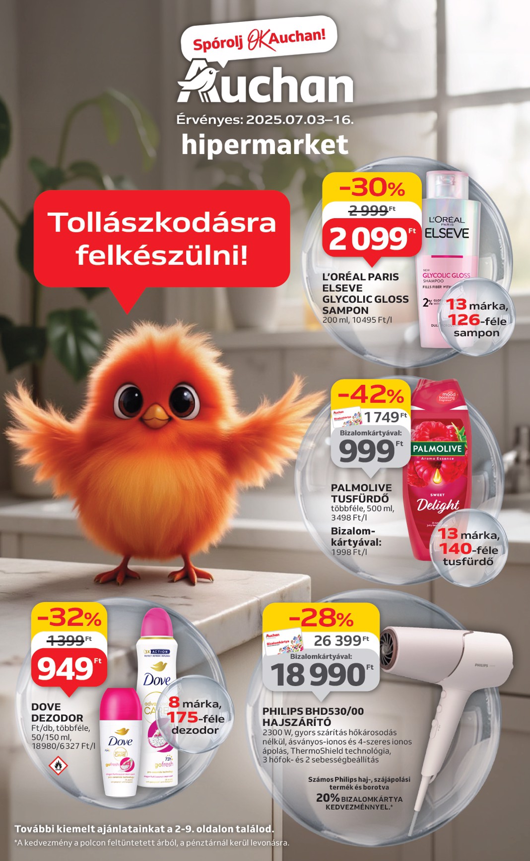 Auchan Hipermarket - Szépség ápolás és elektronikai ajánlataink akciós újság, érvényes 07.03. - 07.16.