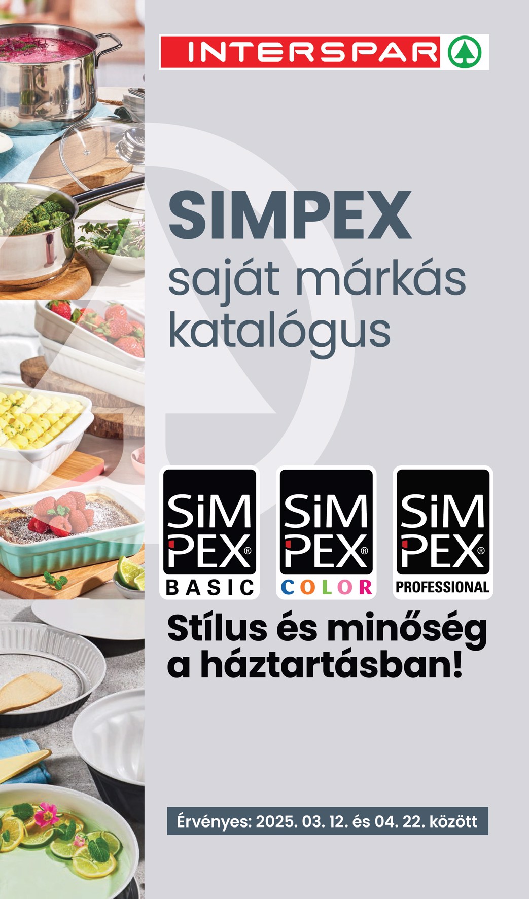 INTERSPAR - Simpex katalógus akciós újság, érvényes 03.12. - 04.22.