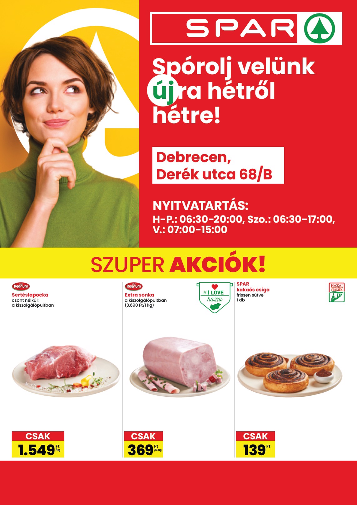 SPAR - Debrecen üzlet újranyitás akciós újság, érvényes 08.21. - 08.27.