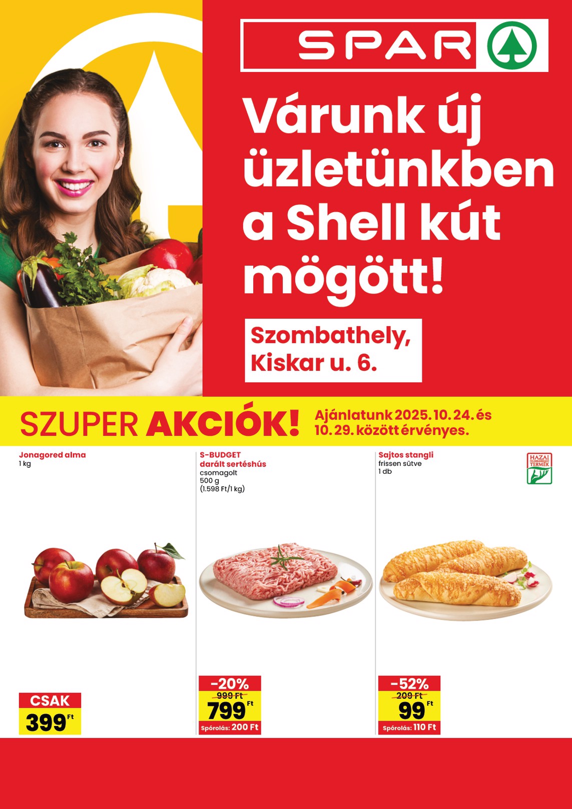 SPAR - Szombathely üzlet megújulás akciós újság, érvényes 10.24. - 10.29.
