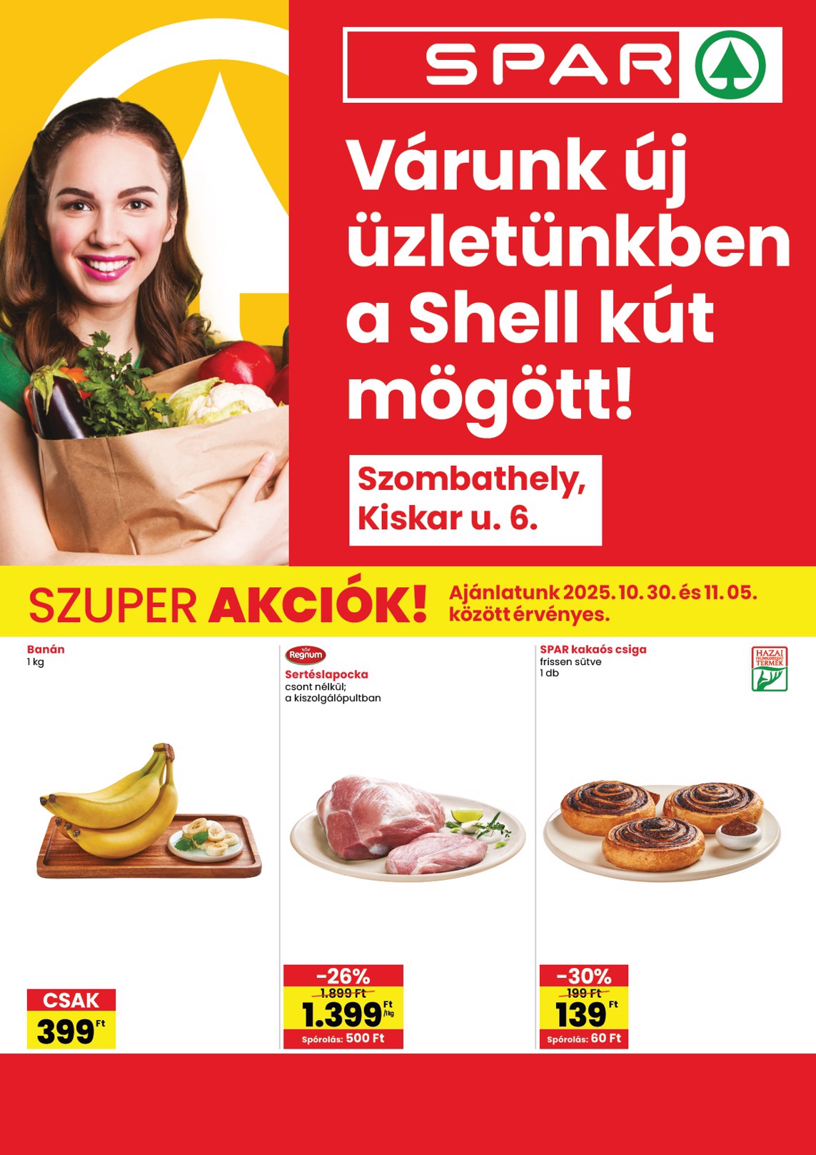 SPAR - Szombathely üzlet megújulás akciós újság, érvényes 10.30. - 11.05.