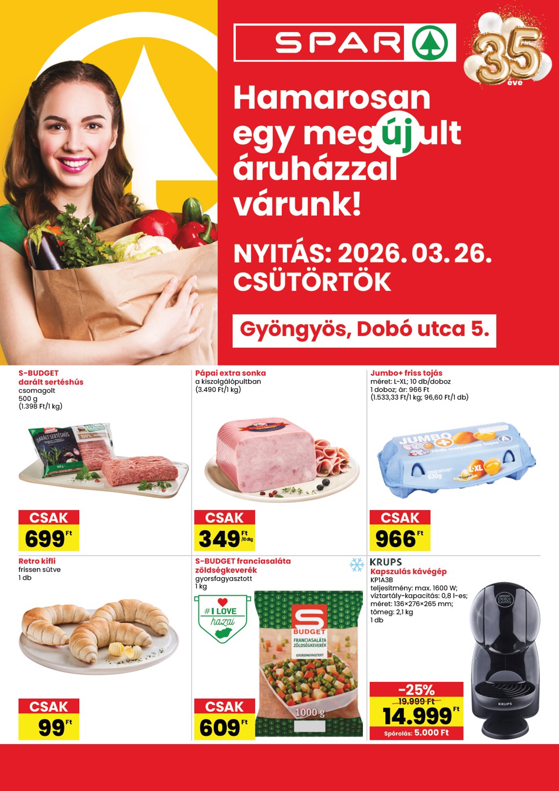 SPAR - Gyöngyös üzlet megújulás akciós újság, érvényes 2026.03.26. - 2026.04.04.