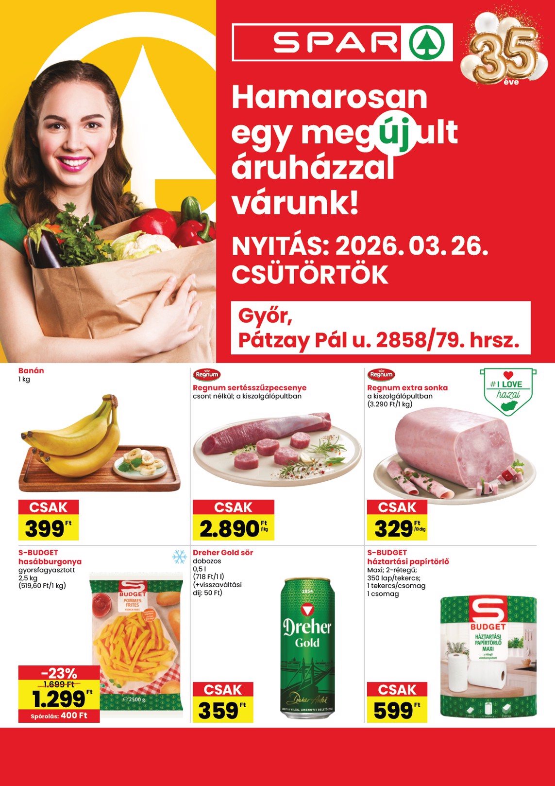 SPAR - Győr üzlet megújulás akciós újság, érvényes 2026.03.26. - 2026.04.04.