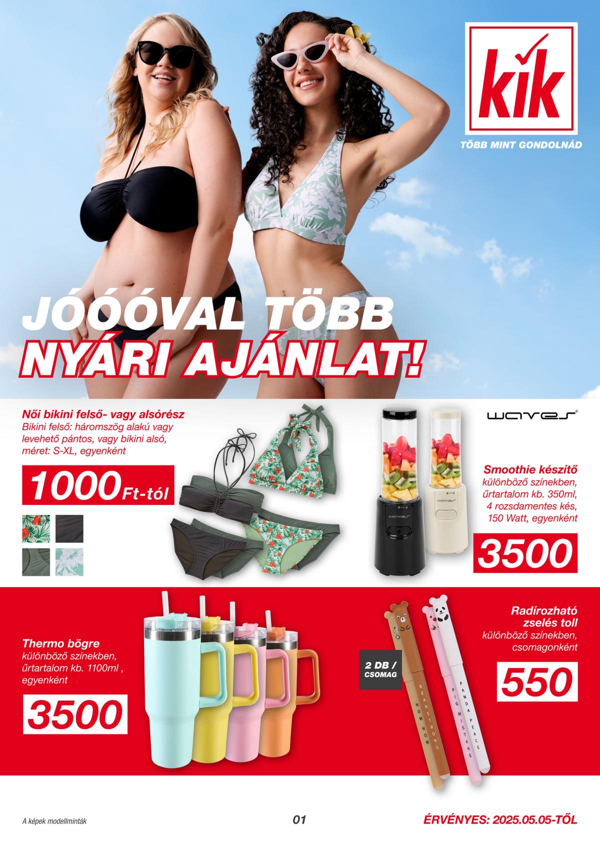 KiK akciós újság, érvényes 05.05. - 06.08.