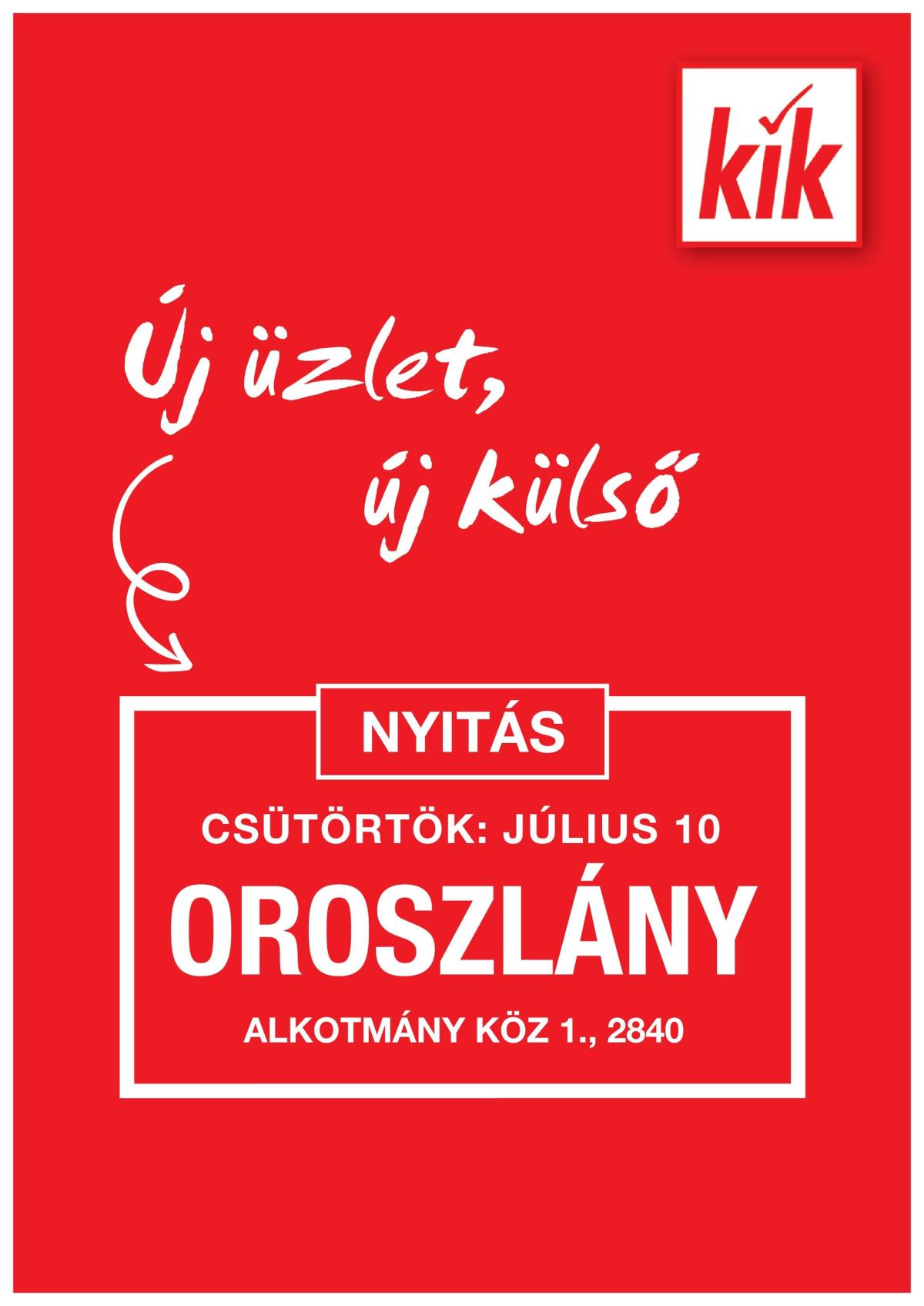 KiK - Oroszlány akciós újság, érvényes 07.07. - 07.13.