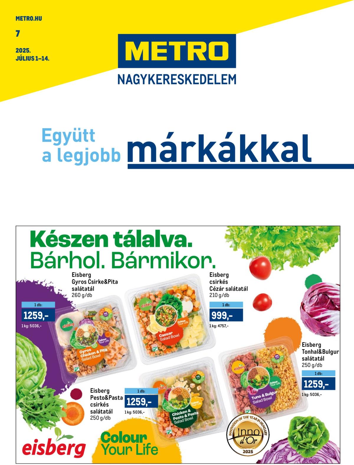 Metro - Márkák katalógus akciós újság, érvényes 07.01. - 07.14.