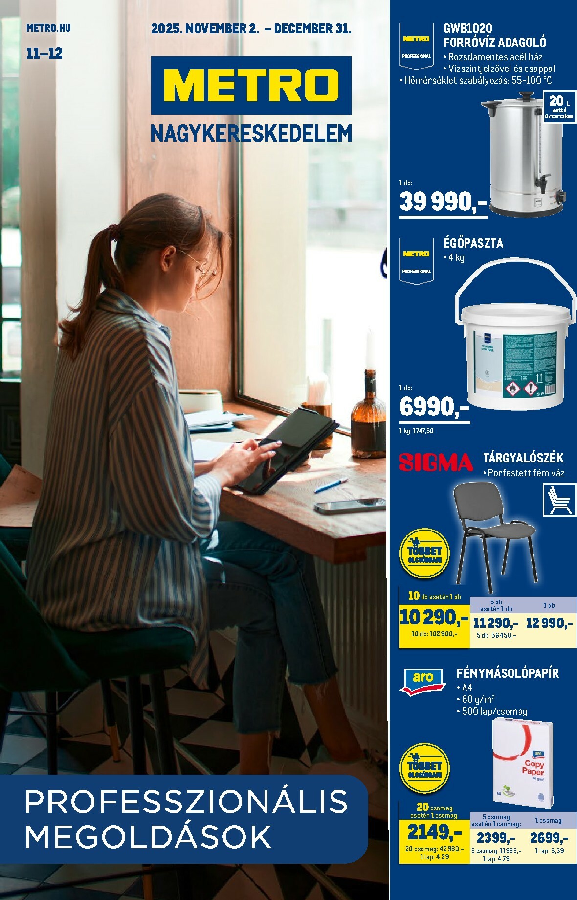 Metro - Professzionális irodai megoldások akciós újság, érvényes 11.02. - 12.31.