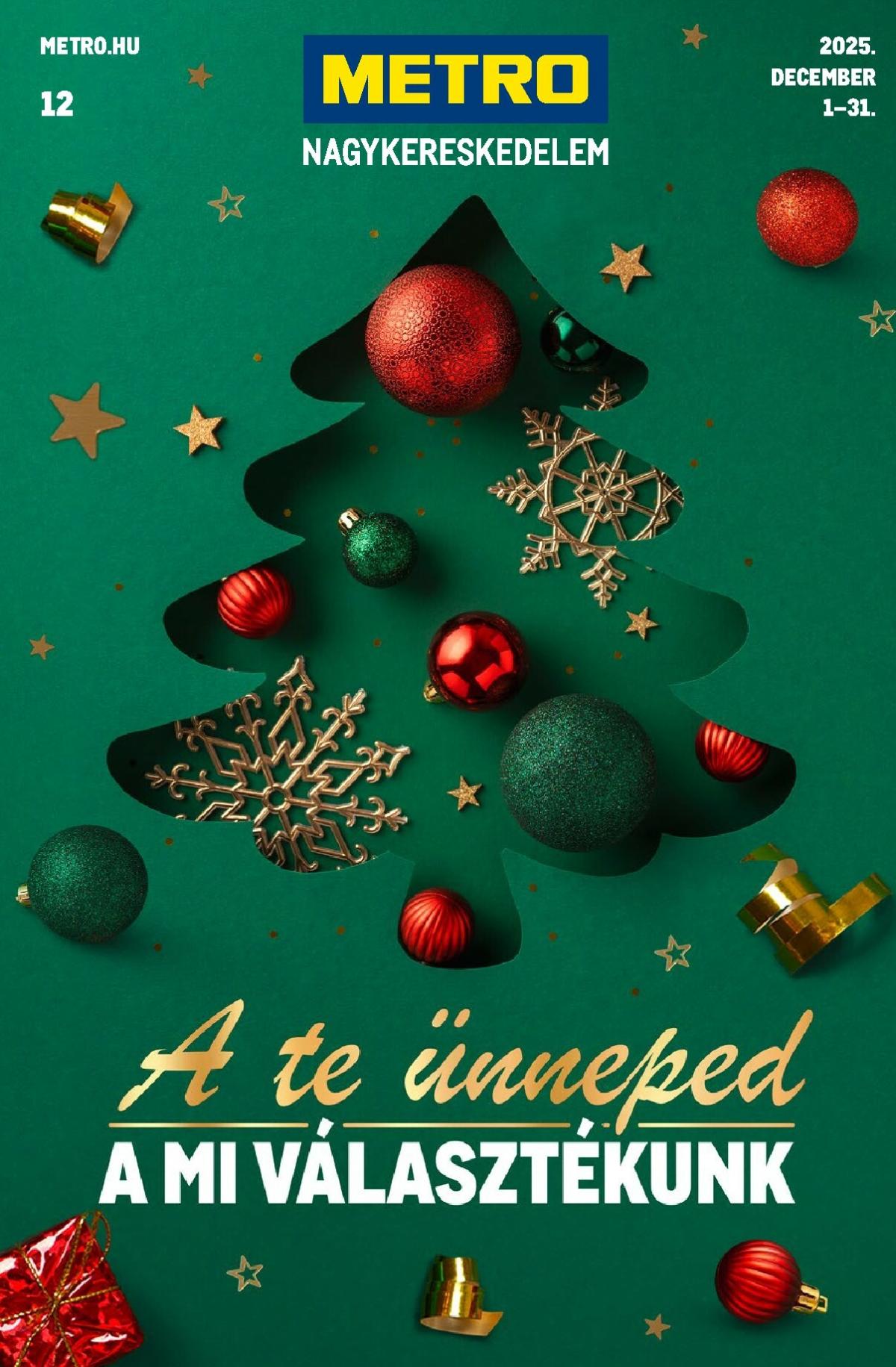 Metro - Ünnepi katalógus akciós újság, érvényes 12.01. - 12.31.