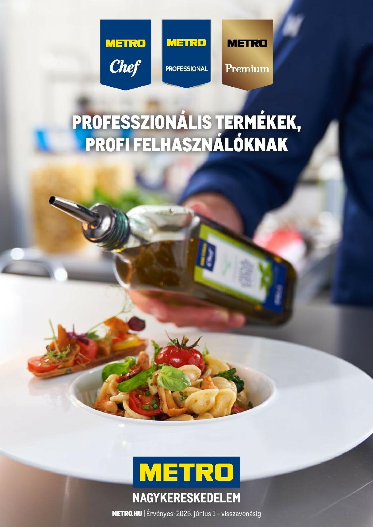 Metro - Professzionális termékek, profi felhasználóknak! akciós újság, érvényes 2025.06.01. - 2026.06.30.