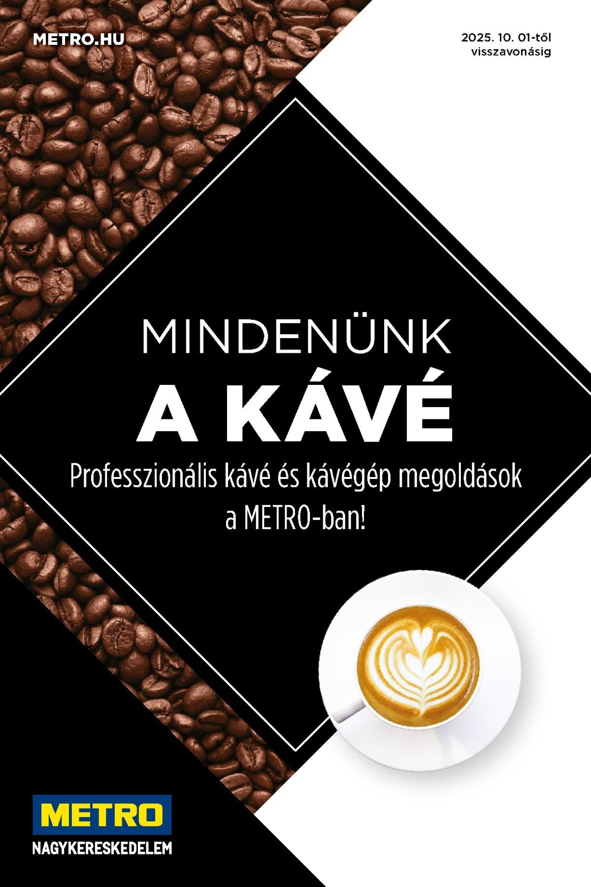 Metro - Mindenünk a kávé! katalógus akciós újság, érvényes 2026.02.20. - 2026.12.31.