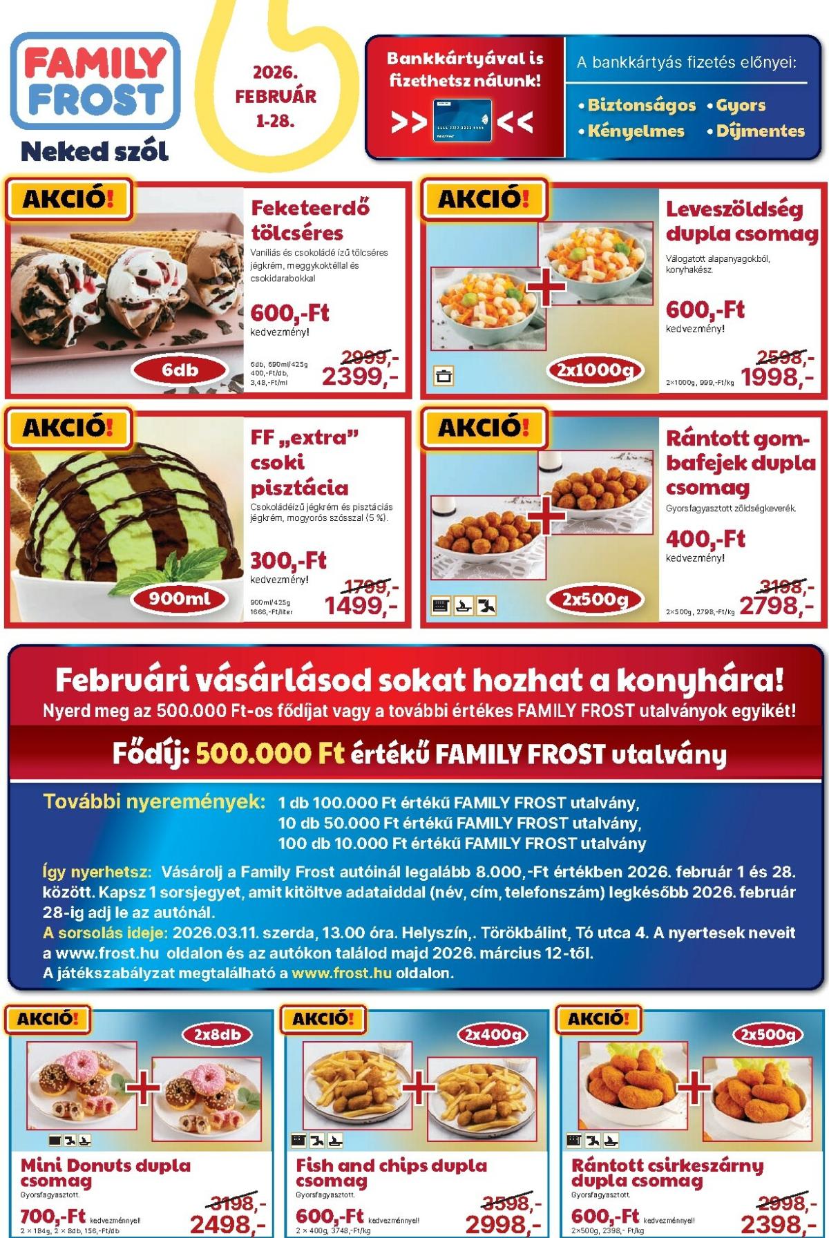 Family Frost akciós újság, érvényes 2026.02.01. - 2026.02.28.