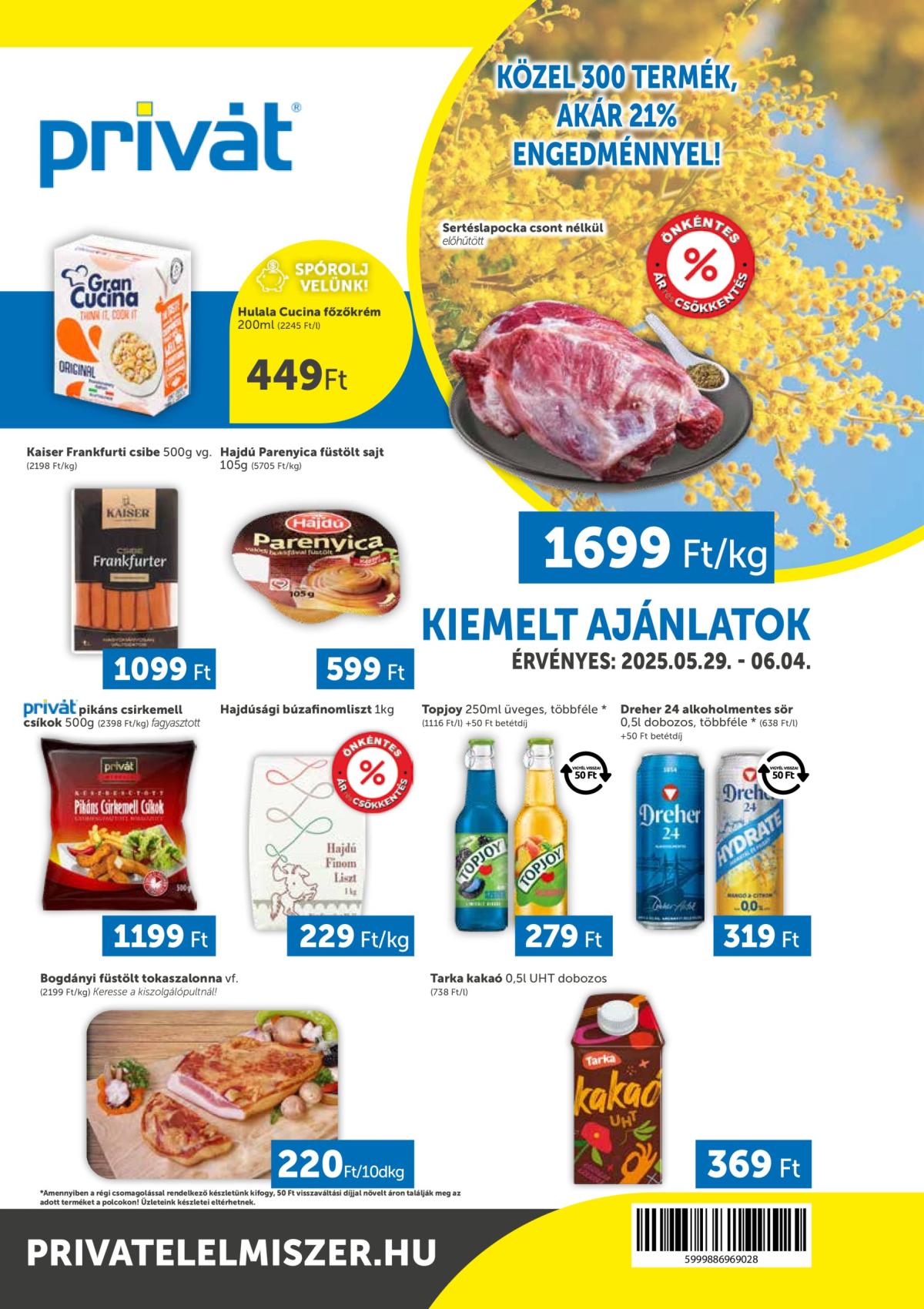 Privát akciós újság, érvényes 05.29. - 06.04.