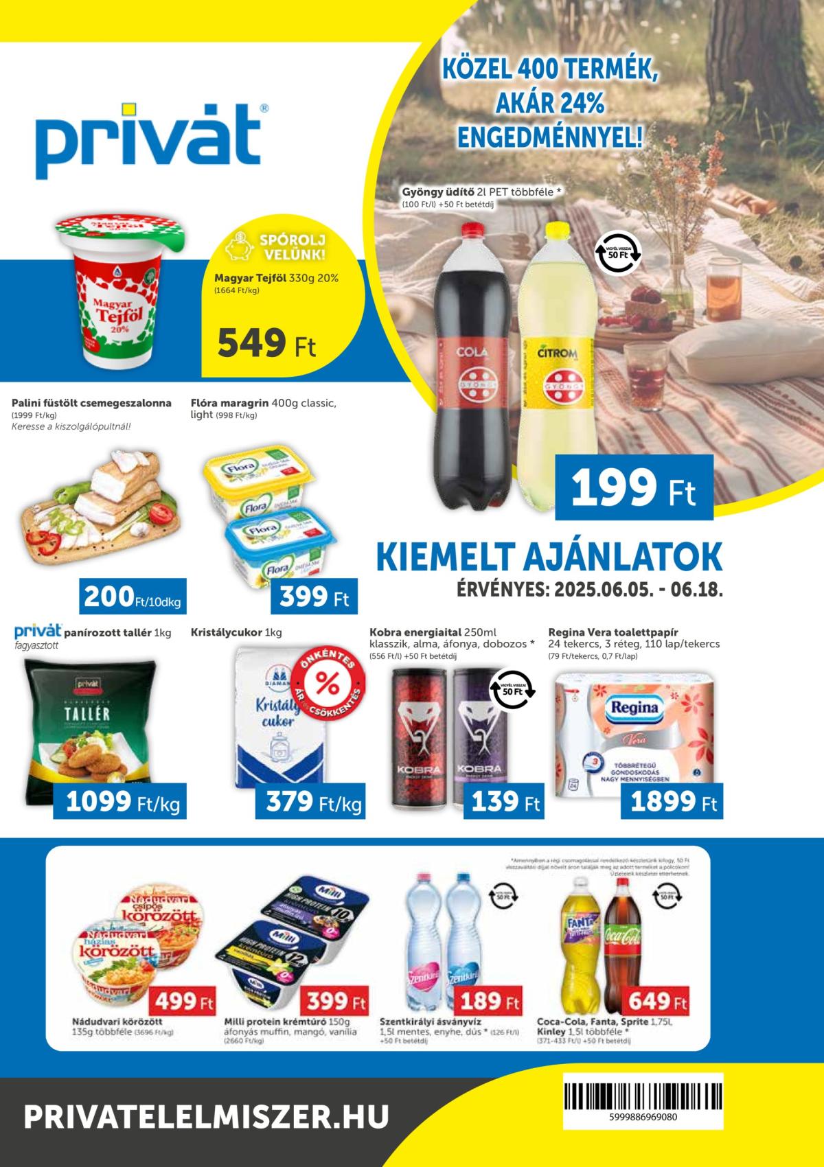 Privát akciós újság, érvényes 06.05. - 06.18.