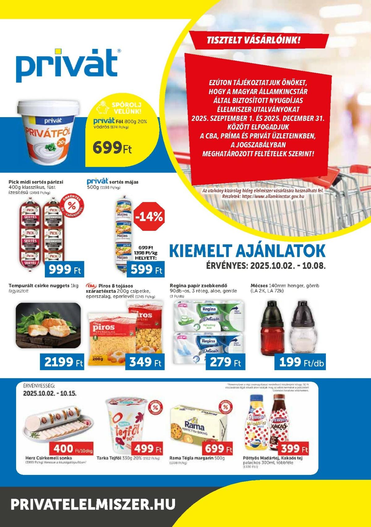 Privát Élelmiszer - Bács-Kiskun, Békés, Csongrád-Csanád, Tolna, Baranya, Somogy vármegye akciós újság, érvényes 10.02. - 10.08.