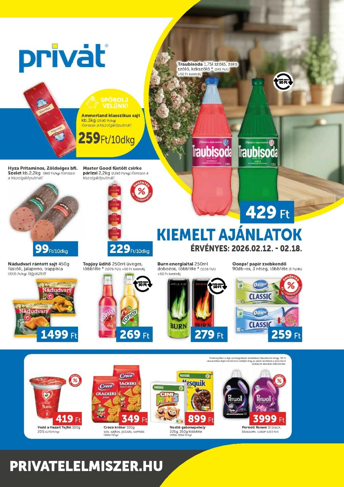 Privát - Bács-Kiskun, Békés, Csongrád-Csanád, Tolna, Baranya, Somogy vármegye akciós újság, érvényes 2026.02.12. - 2026.02.18.