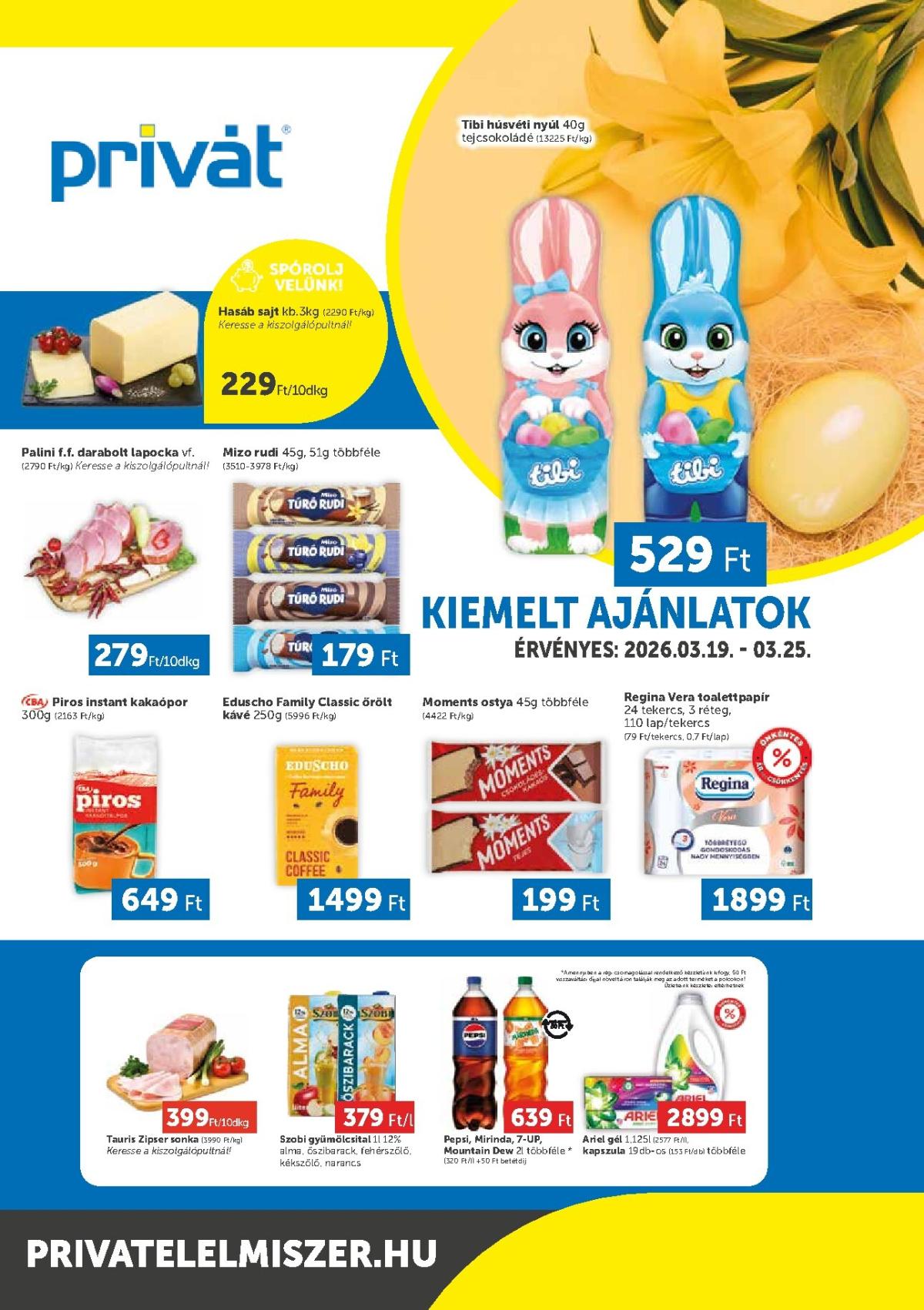 Privát - Bács-Kiskun, Békés, Csongrád-Csanád, Tolna, Baranya, Somogy vármegye akciós újság, érvényes 2026.03.19. - 2026.03.25.