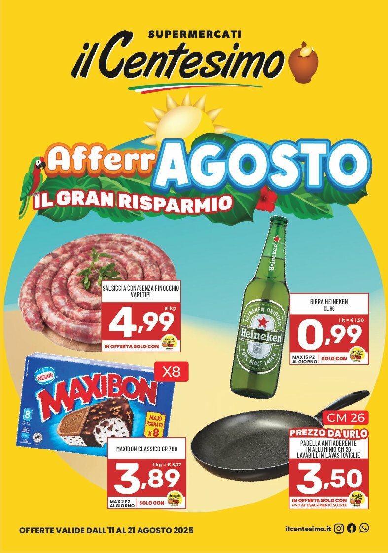 Volantino il Centesimo valido dal 11/08 al 21/08