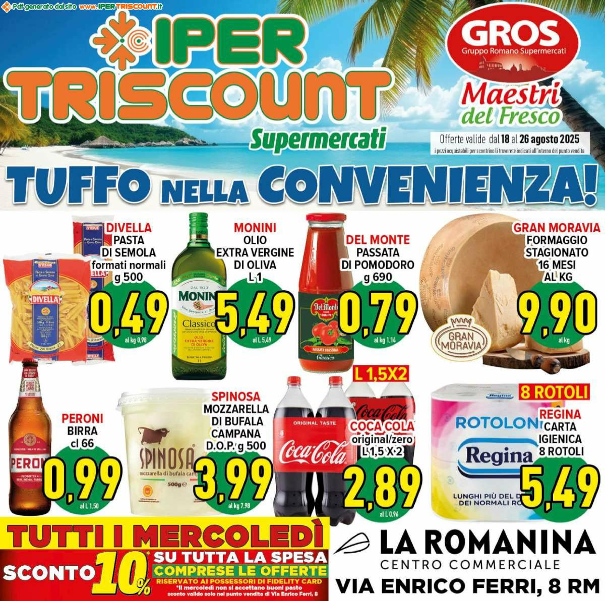 Volantino Ipertriscount - C.C. La Romanina valido dal 18/08 al 26/08
