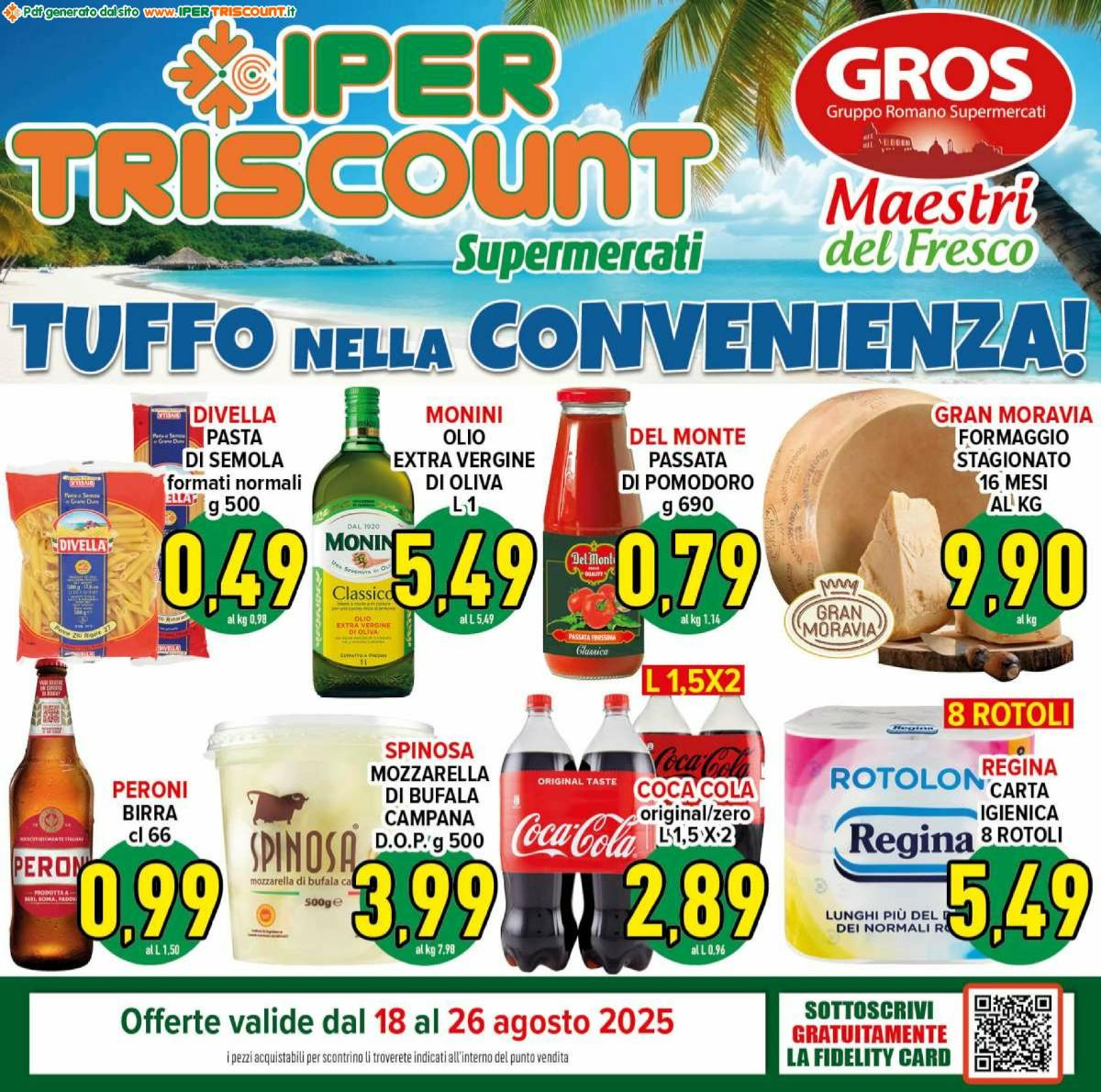 Volantino Ipertriscount - Arco di Travertino, Ariccia, Bracciano, Casal Bertone, Giardinetti, Ostia Antica valido dal 18/08 al 26/08