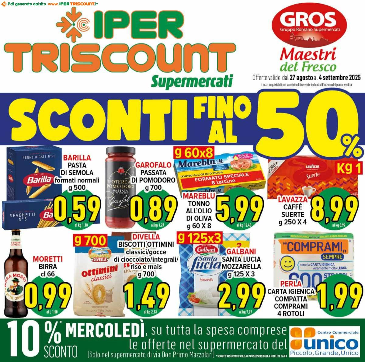 Volantino Ipertriscount - Ponte di Nona, Centro commerciale Unico valido dal 27/08 al 04/09