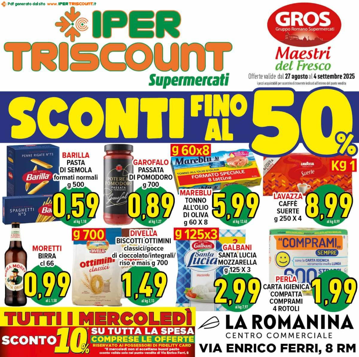 Volantino Ipertriscount - C.C. La Romanina valido dal 27/08 al 04/09