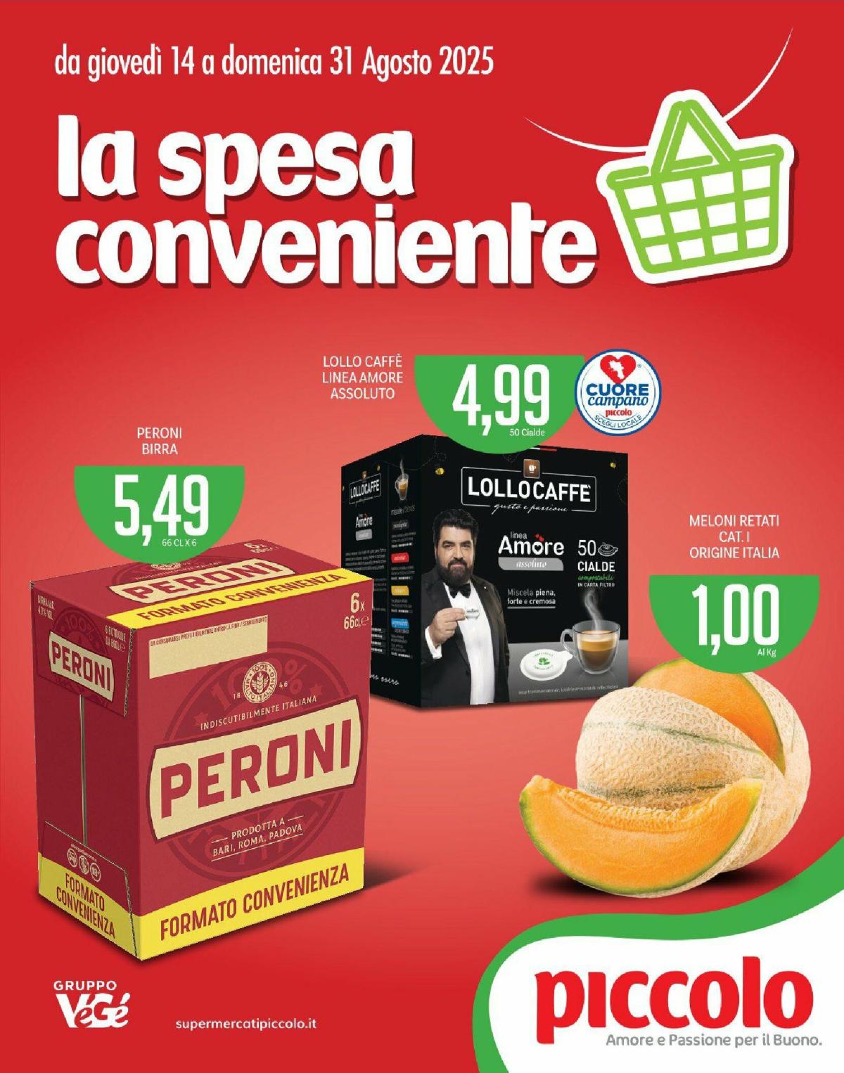Volantino Piccolo valido dal 14/08 al 31/08