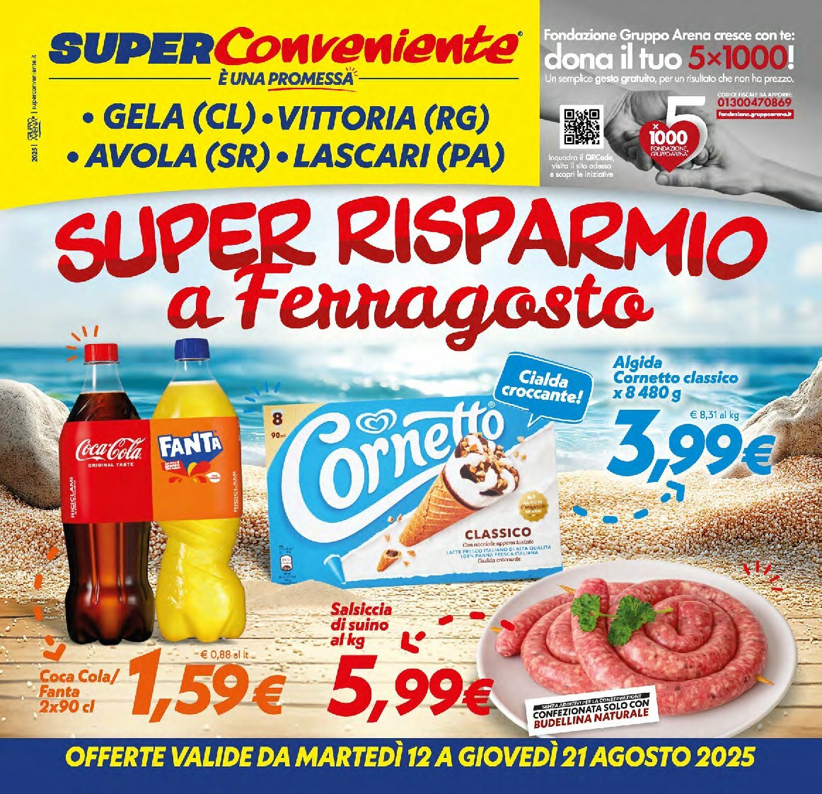 Volantino Super Conveniente - Gela, Vittoria, Avola, Lascari valido dal 12/08 al 21/08