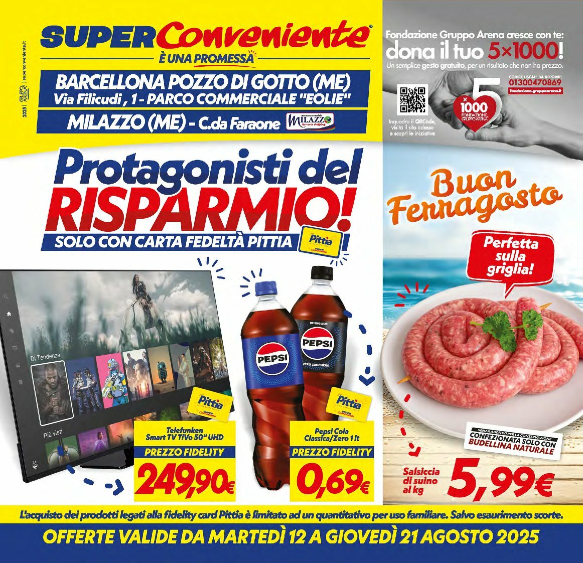 Volantino Super Conveniente - Barcellona Pozzo di Gotto, Milazzo valido dal 12/08 al 21/08