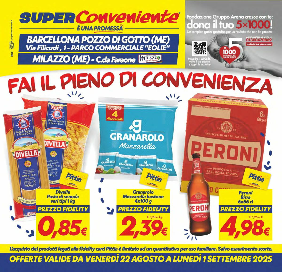 Volantino Super Conveniente - Barcellona Pozzo di Gotto, Milazzo valido dal 22/08 al 01/09