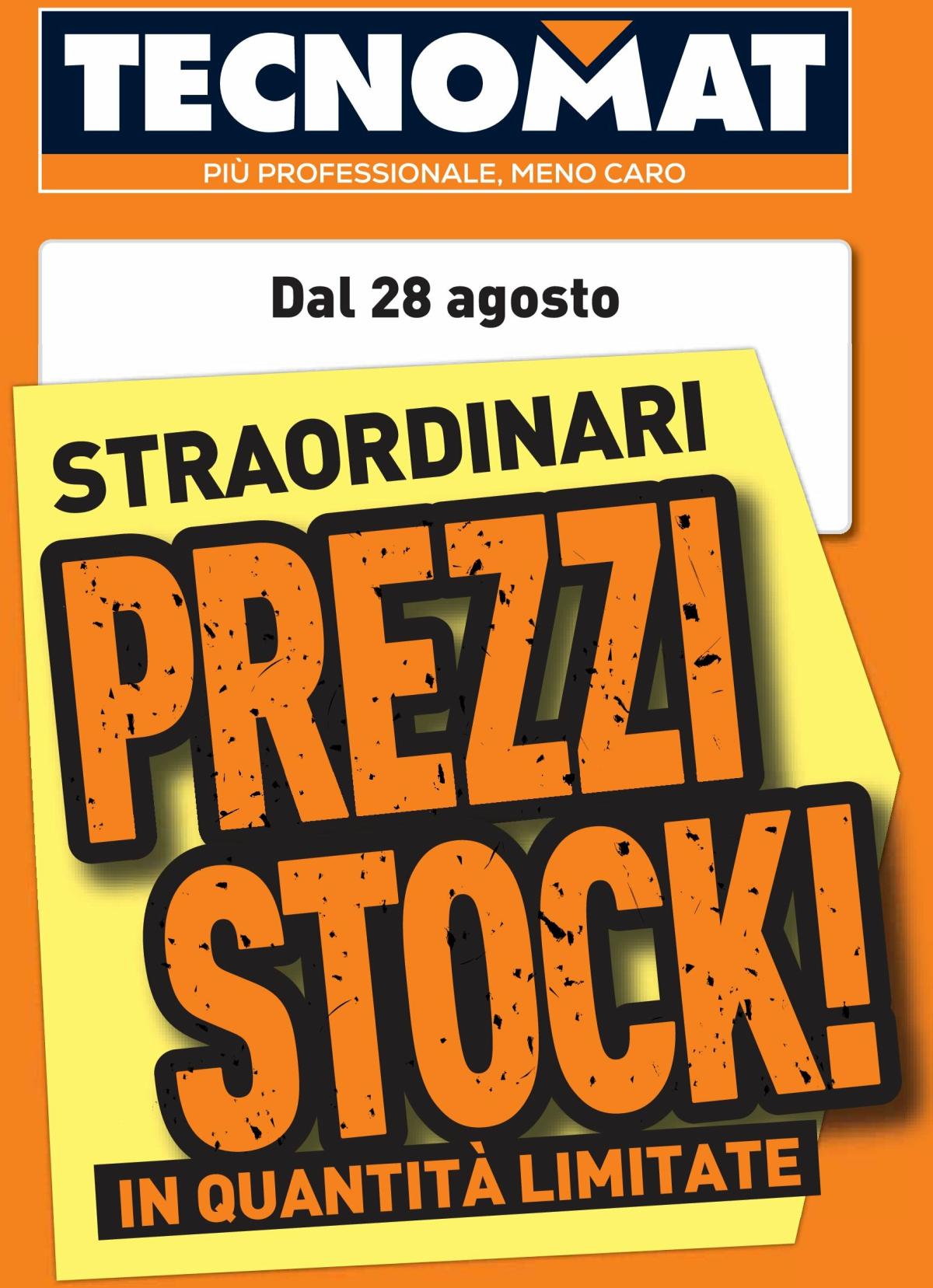 Volantino Tecnomat - Straordinari prezzi stock valido dal 28/08 al 24/09