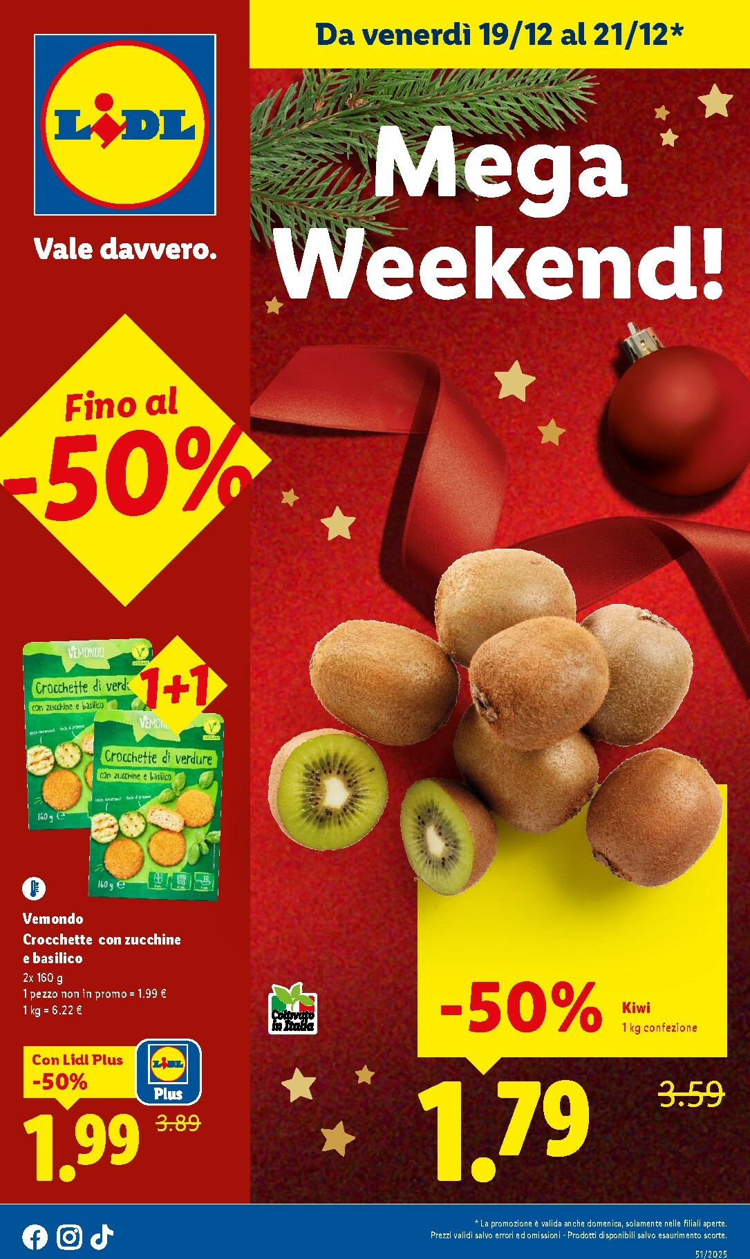 Volantino Lidl - Mega Weekend valido dal 19/12 al 21/12