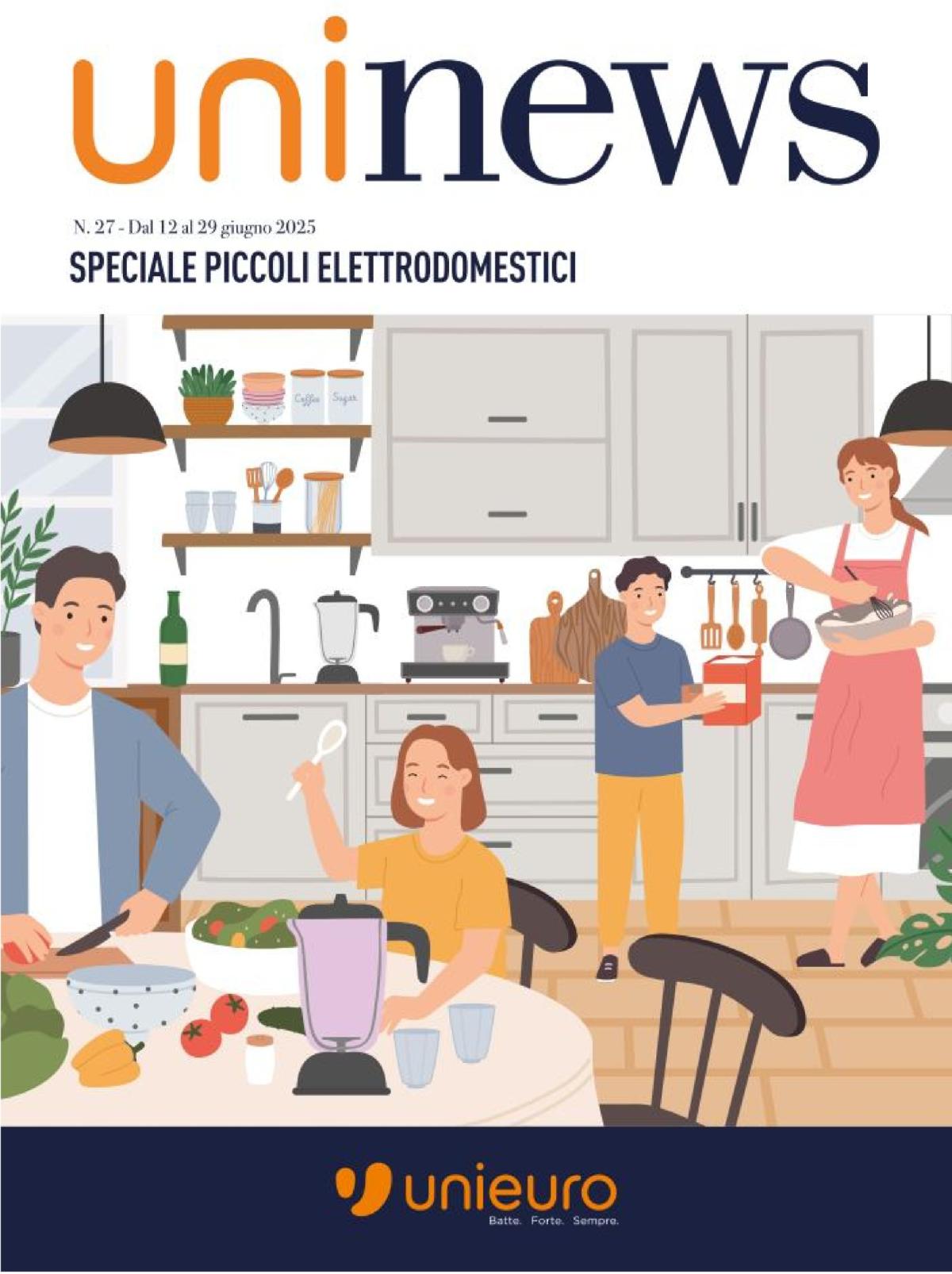 Volantino Unieuro - Speciale Piccoli Elettrodomestici valido dal 12/06 al 29/06