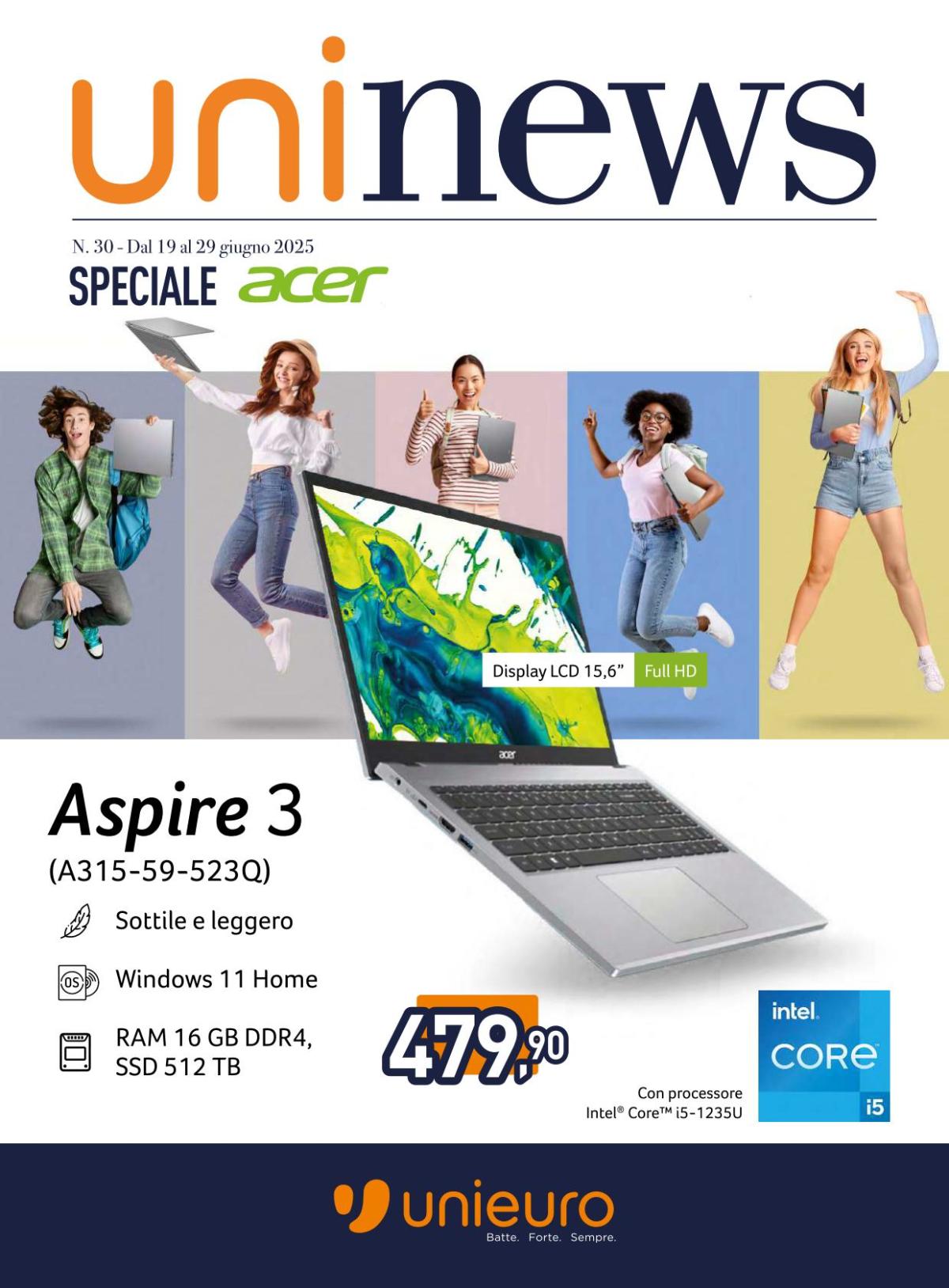 Volantino Unieuro - Uni News Speciale Acer valido dal 19/06 al 29/06