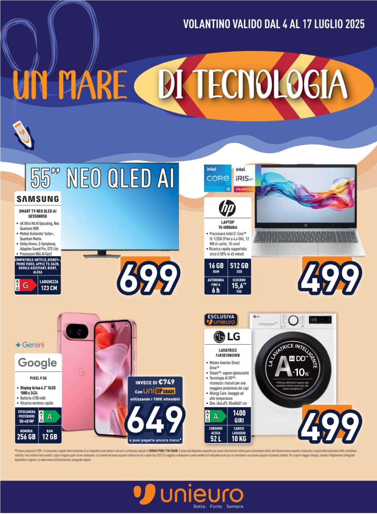 Volantino Unieuro valido dal 04/07 al 17/07