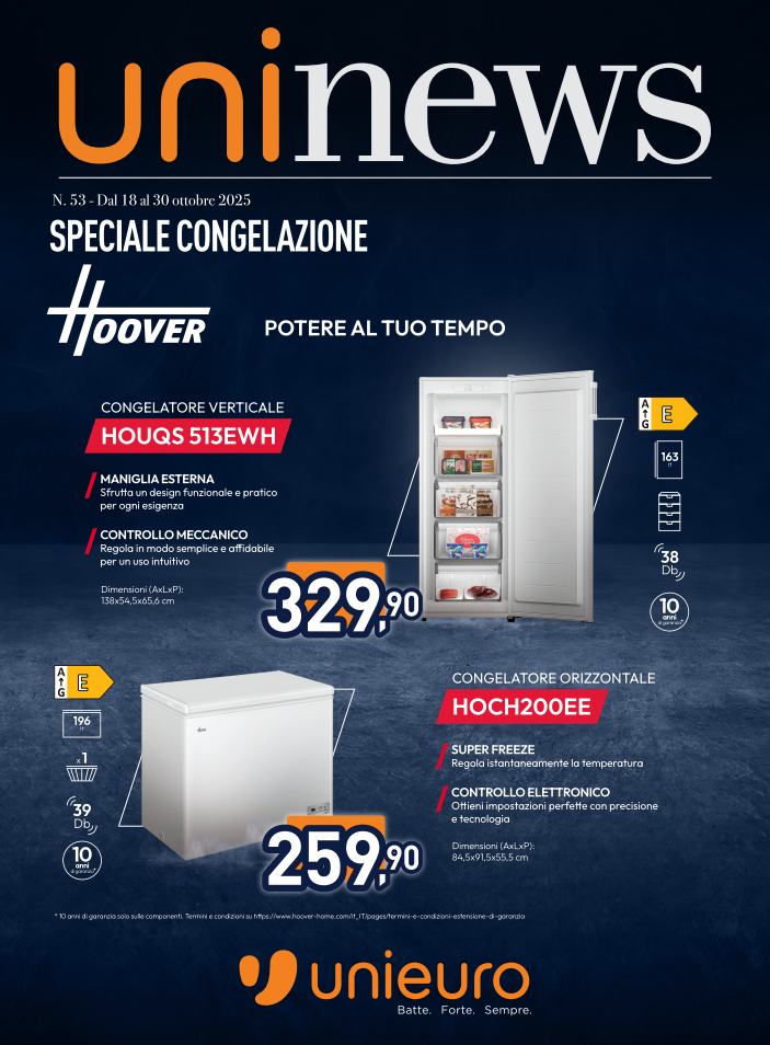 Volantino Unieuro - Speciale Congelazione Sfoglia lo speciale valido dal 18/10 al 30/10