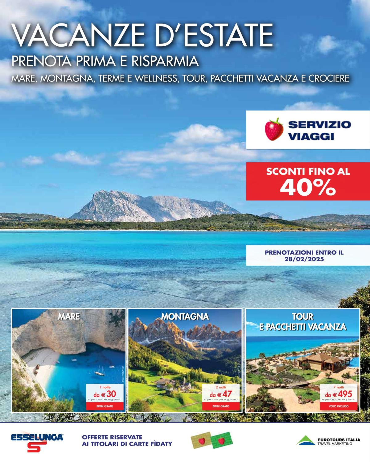 Volantino Esselunga - Vacanze d'estate valido dal 22/01 al 28/02