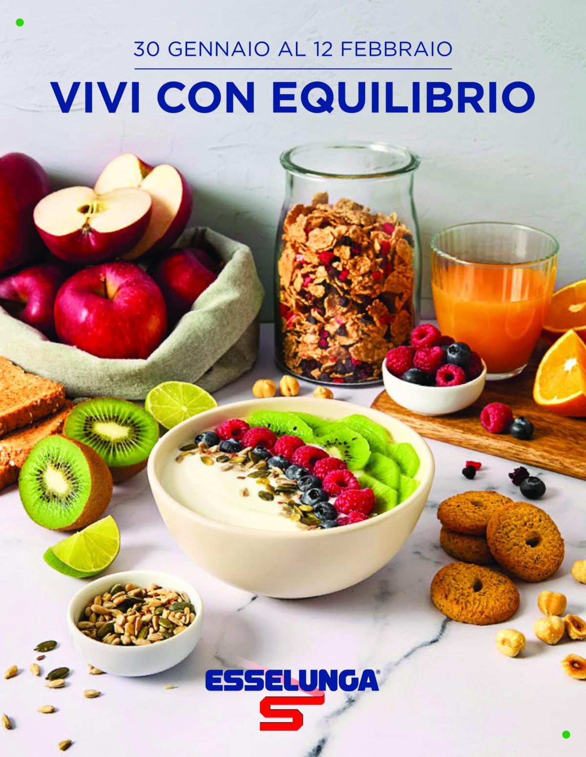 Volantino Esselunga - Vivi con Equilibrio valido dal 30/01 al 12/02