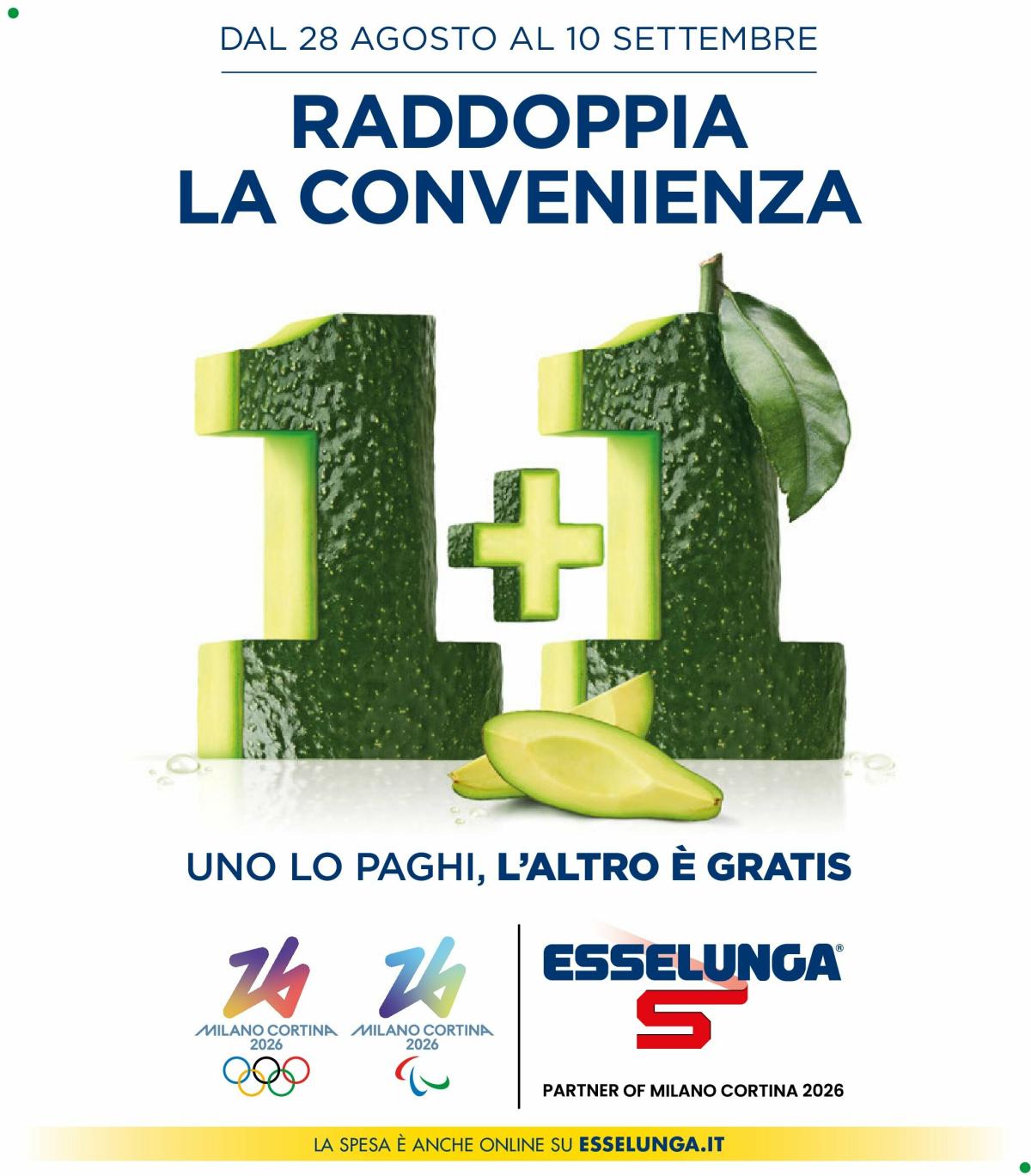 Volantino Esselunga - 1+1 Gratis valido dal 28/08 al 10/09